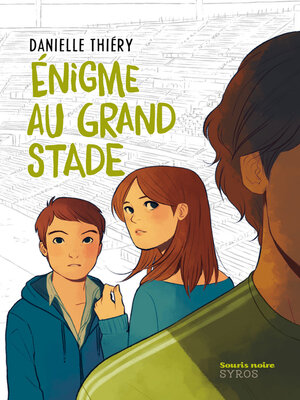 cover image of Énigme au Grand Stade